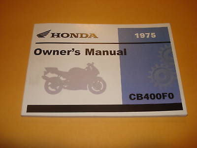 Honda CB400F CB400 F CB 400F  Owners Manual 1975
