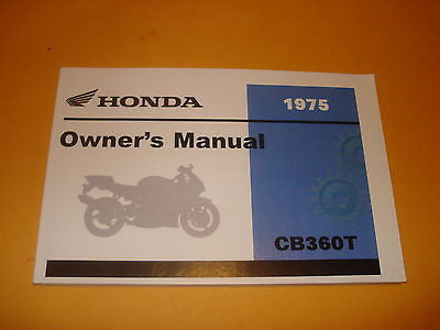 Honda CB360 CB 360 CB360T  Owners Manual 1975