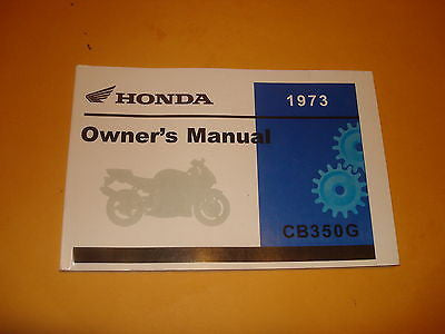 Honda CB350 CB 350 CB350G  Owners Manual 1973