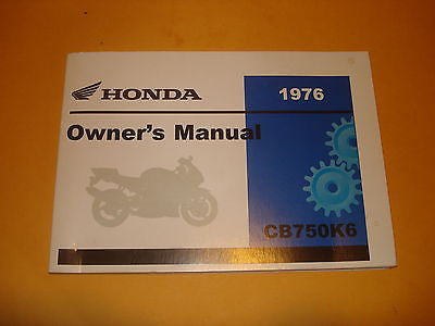 Honda CB750K CB750 CB 750  Owners Manual 1976